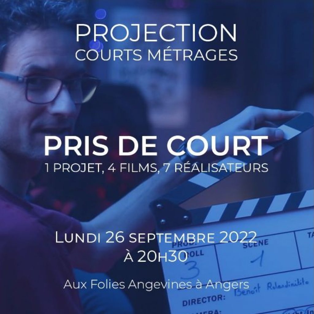 Projection des films « Pris de court » – Court&49 Production